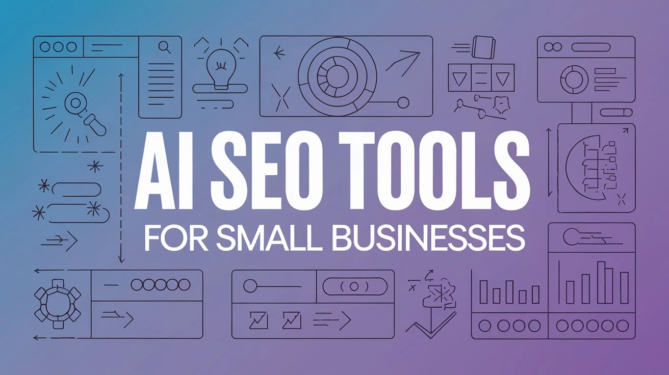 AI SEO Tools for Small Businesses