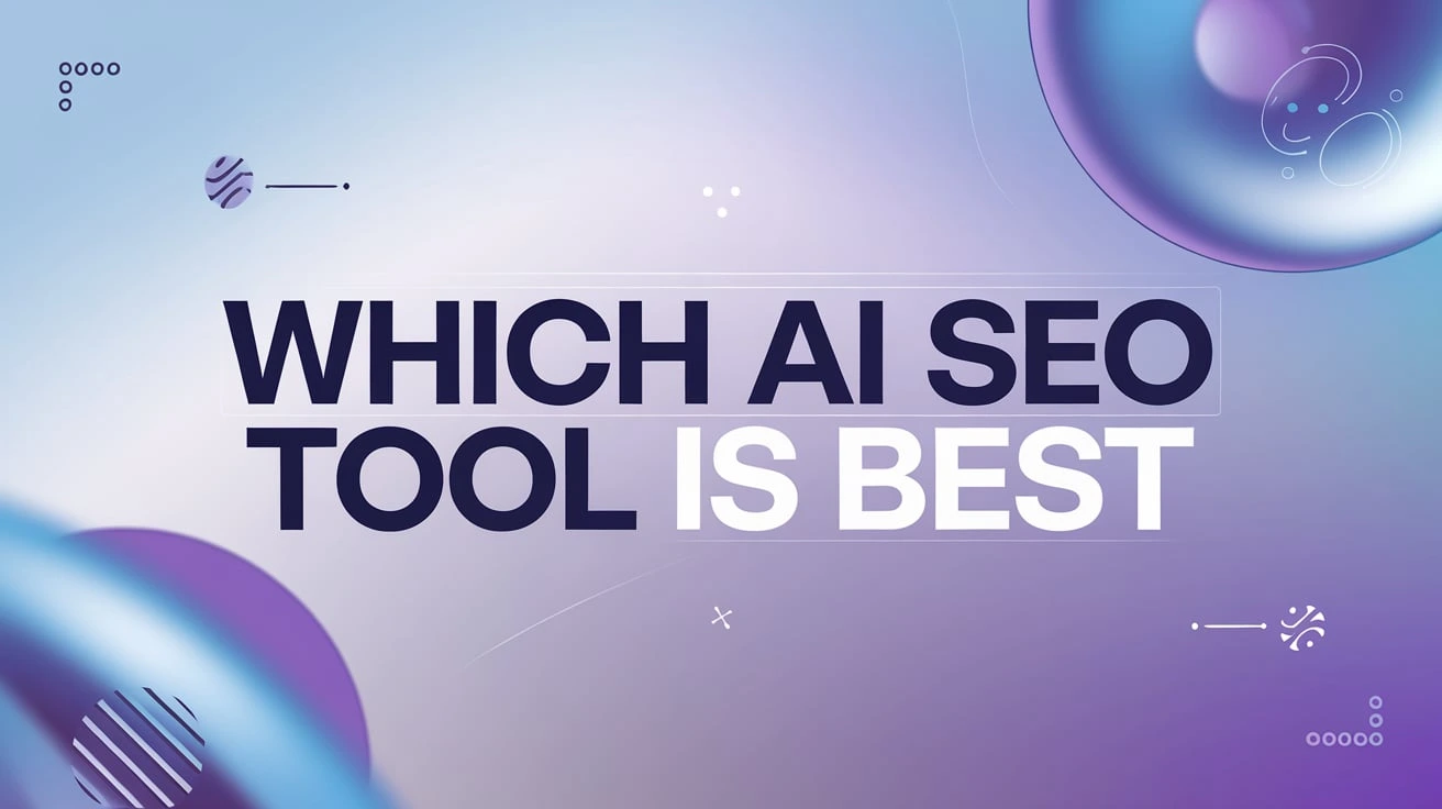 Which AI SEO tool is best
