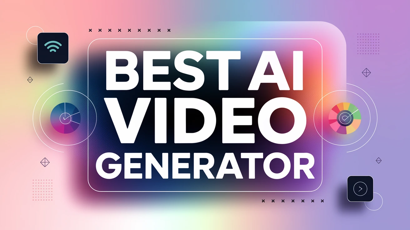 Best AI Video Generator