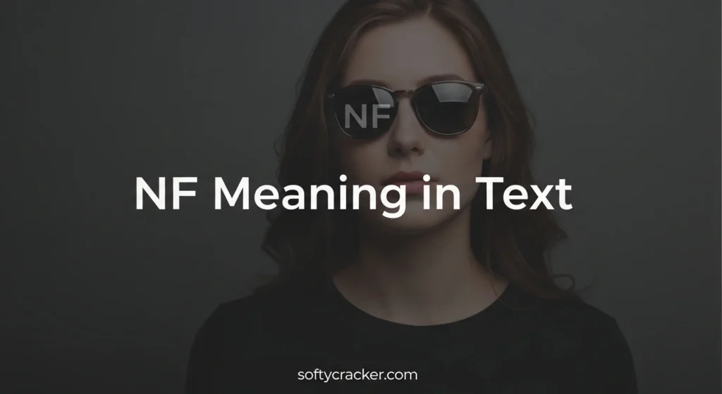 NF Meaning in Text