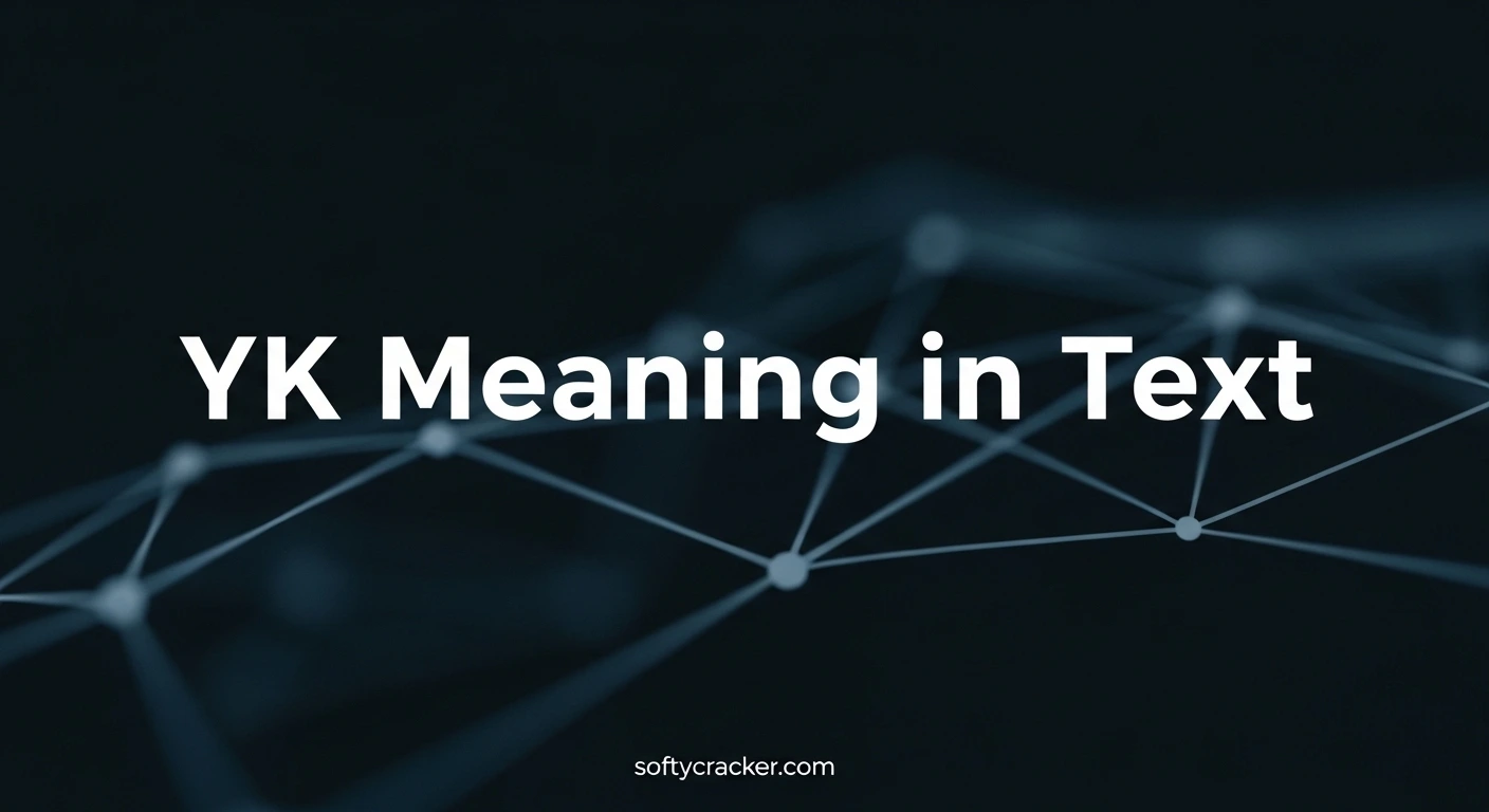 YK Meaning in Text
