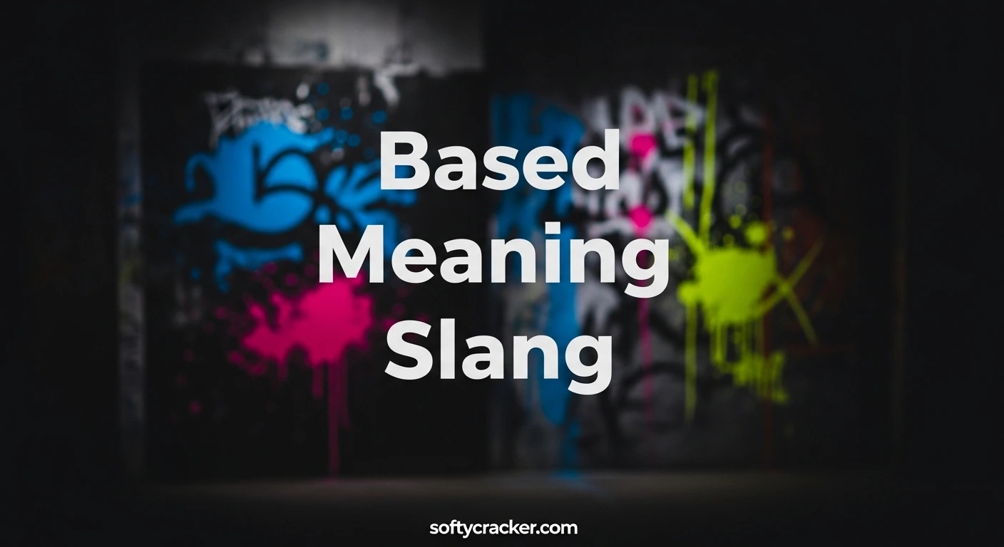 Based Meaning Slang